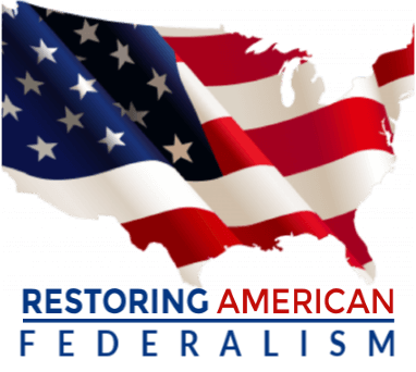 Restoring American Federalism